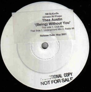 Thea Austin - (Being) Without You