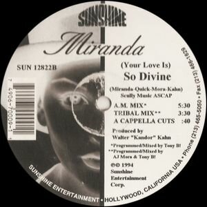 Miranda (3) - (Your Love Is) So Divine