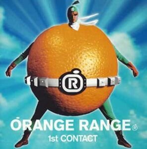 Orange Range - 1st Contact