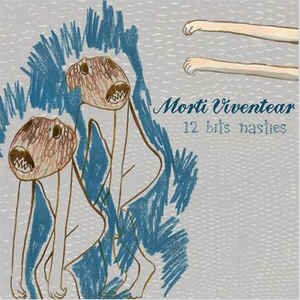 Morti Viventear - 12 Bits Nasties