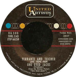 Ferrante & Teicher - (Love Theme From) One Eyed Jacks / (Tara's Theme From) Gone With The Wind