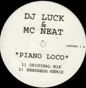 DJ Luck & MC Neat - 