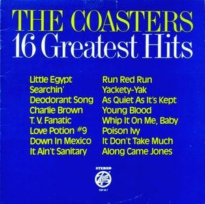 Coasters, The - 16 Greatest Hits