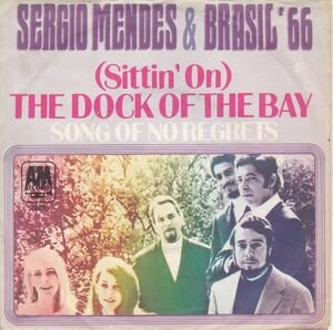 (Sittin' On) The Dock Of The Bay / Song Of No Regrets