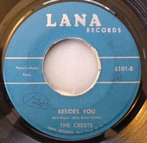 Crests, The - 16 Candles / Beside You