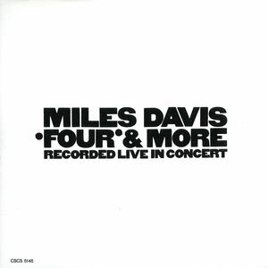 Miles Davis - 'Four' & More - Recorded Live In Concert