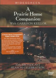  - A Prairie Home Companion 30th Broadcast Season Celebration