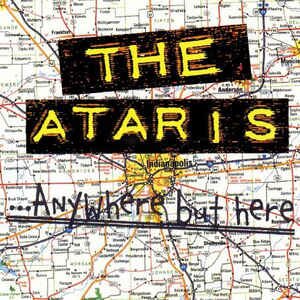 Ataris, The - ...Anywhere But Here