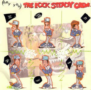 (Hey You) The Rock Steady Crew