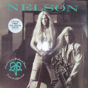 Nelson (4) - (Can't Live Without Your) Love And Affection