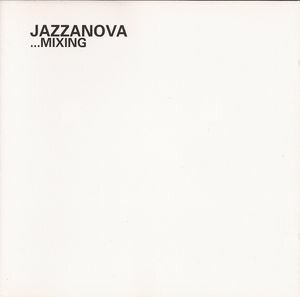 Jazzanova - ...Mixing