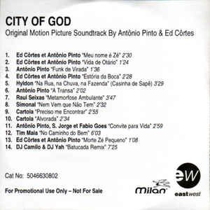 Antônio Pinto & Ed Côrtez - City Of God (Original Motion Picture Soundtrack)