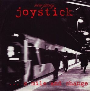 New Jersey Joystick - ...A Mile And Change