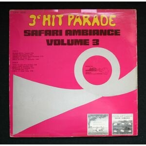  - 3e Hit Parade (Safari Ambiance Volume 3)