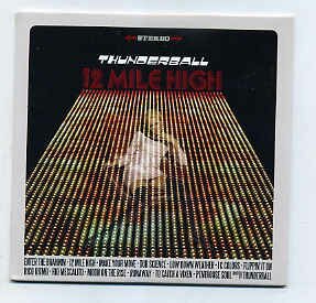 Thunderball (2) - 12 Mile High