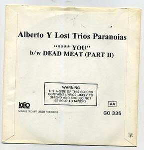 Alberto Y Lost Trios Paranoias - **** You