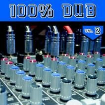  - 100% Dub Volume 2