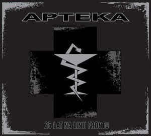 Apteka - 25 Lat Na Linii Frontu