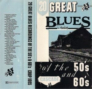  - 20 Great Blues Recordings Of The 50's And 60's