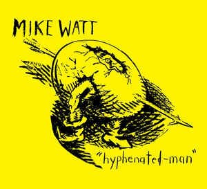 Mike Watt - 