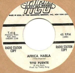 Tito Puente And His Orchestra - Africa Habla / Donde Vas