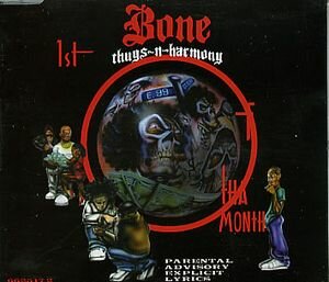 Bone Thugs-N-Harmony - 1st Of Tha Month