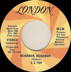 ZZ Top - (Somebody Else Been) Shakin' Your Tree / Neighbor, Neighbor