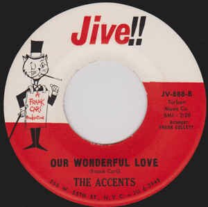 Accents, The (8) - 100 Wailin' Cats / Our Wonderful Love