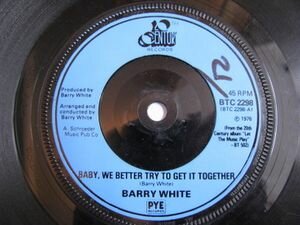 Barry White - Baby, We Better Try To Get It Together