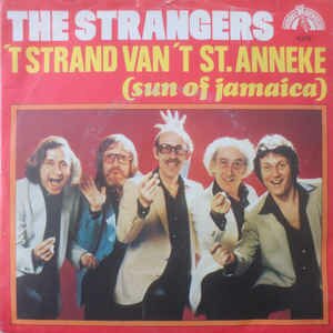 De Strangers - 'T Strand Van 'T St. Anneke / Azzek Nog Zou Trouwe