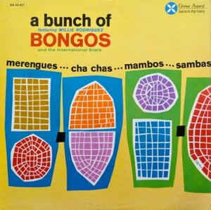 Grand Award All Stars, The - A Bunch Of Bongos