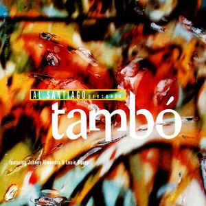 Tambo - Al Santiago Presents Tambo