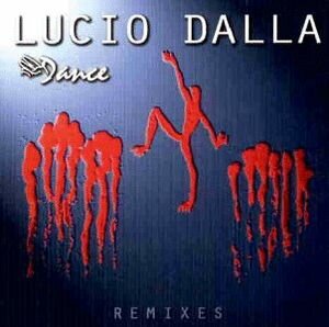 Lucio Dalla - 2 Dance