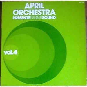 Antonio Ricardo Luciani - April Orchestra Présente RCA Sound Vol. 4