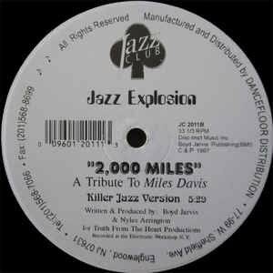 Jazz Explosion - 2000 Miles - A Tribute To Miles Davis