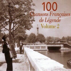  - 100 Chansons Françaises De Légende Volume 2