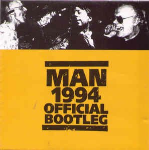 Man - 1994 Official Bootleg