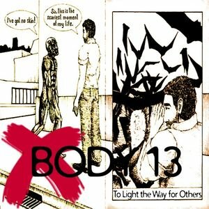 Body 13 - #075: To Light The Way For Others