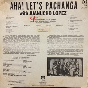 Juanucho Lopez - Aha! Let's Pachanga With Juanucho Lopez