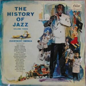  - The History Of Jazz Vol. 3 – Everybody Swings