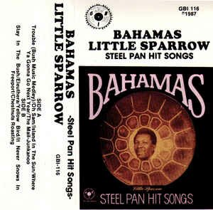 Little Sparrow - Bahamas Steel Pan Hit Songs