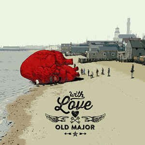 Old Major - ...With Love