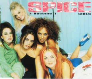 Spice Girls - 2 Become 1