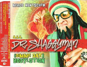 Mirco Nontschew - (Gimme Dat) Bodylotion