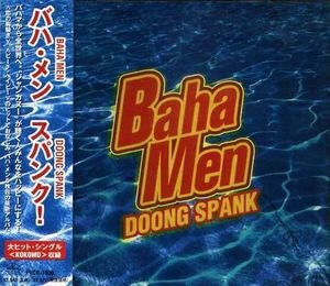 Baha Men - Doong Spank