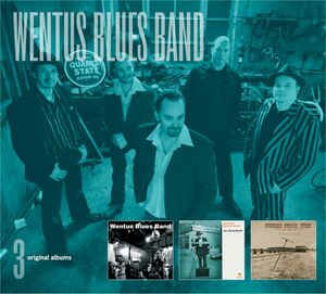 Wentus Blues Band - 3 Original Albums