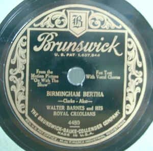 Walter Barnes Royal Creolians - If You’re Thinking Of Me (When I’m Thinking Of You)/ Birmingham Bertha