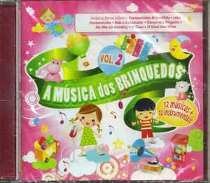 A Música Dos Brinquedos Vol. 2