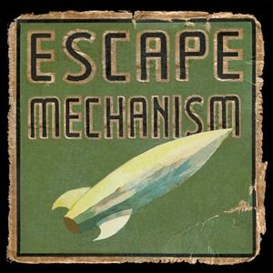 Escape Mechanism